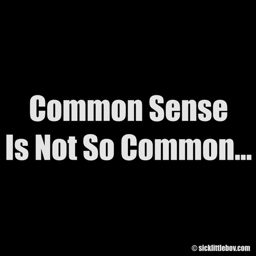 Common Sense - Click to Close