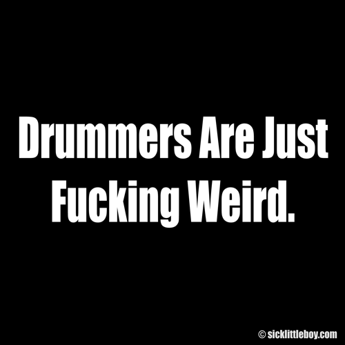 Sick Little Drummer - Click to Close