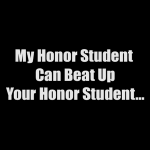 My Honor Student - Click to Enlarge